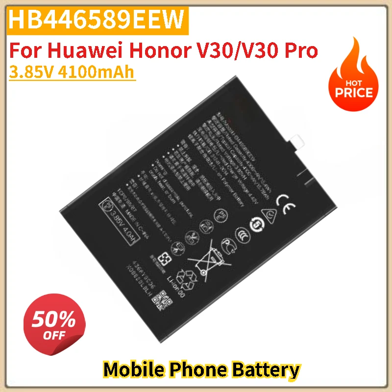 

HB446589EEW Phone Battery 3.85V 4100mAh For Huawei Honor V30/V30 Pro Replacement Battery Brand-New High Quality