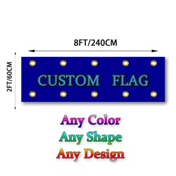 Custom Vivid Color Banner Flag 2x8FT 60X240cm Any Advertising Design for Sport Club Indoor Outdoor Decoration Promotion Event