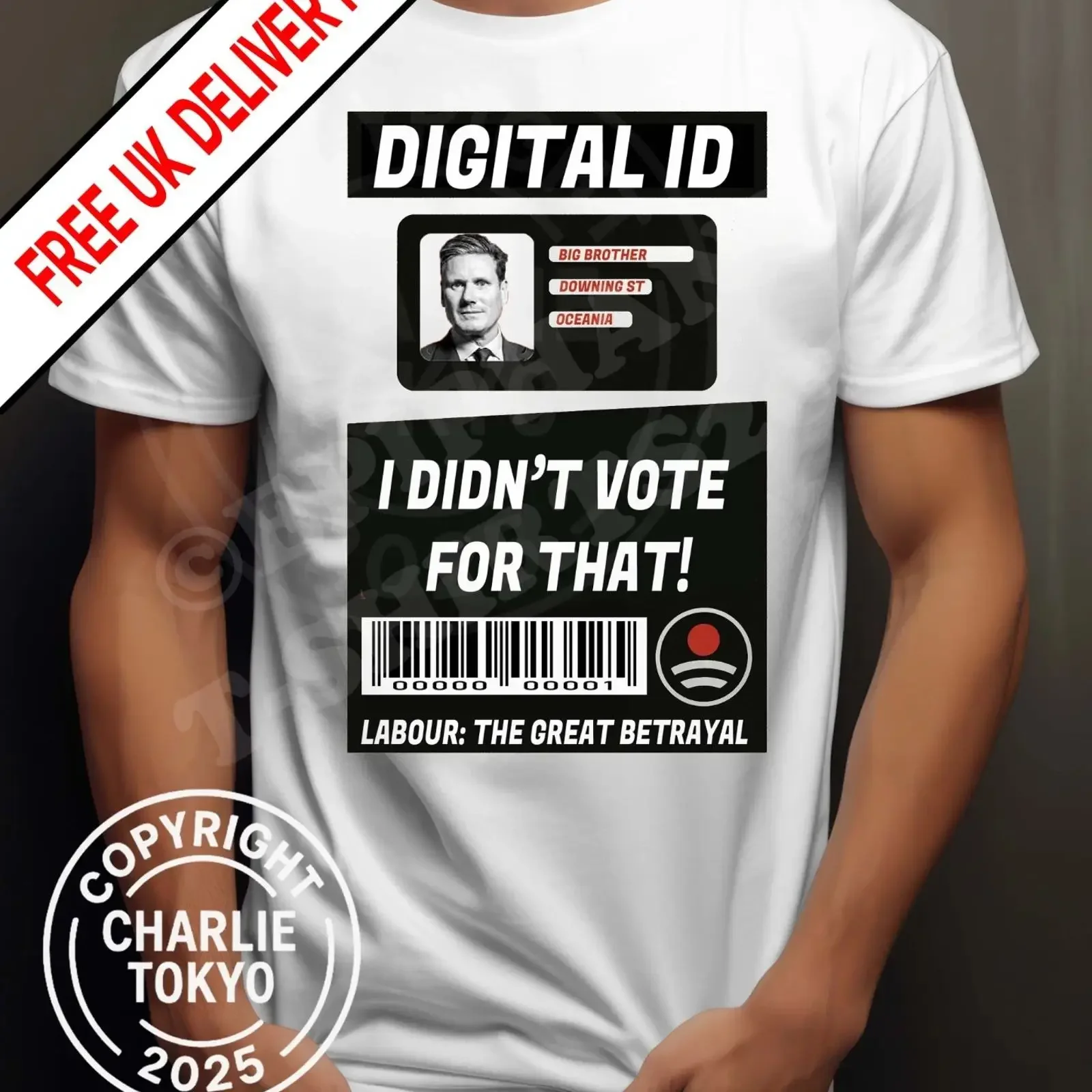 Mens T Shirt Anti Digital ID Cards Keir Starmer Labour George Orwell 1984 D3 Image 1 of 2 vintage Washed Comfortable streetwear