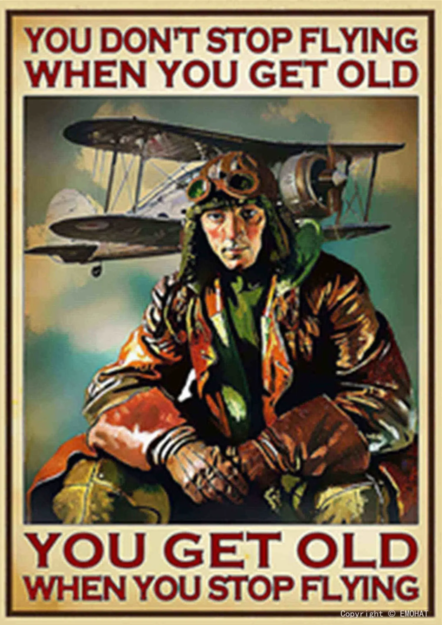  Pilot You Get Old When You Stop Flying Tin Sign Metal Poster Vertical Poster Vintage Pilot Poster Pilot Gift Aviation Metal Nos