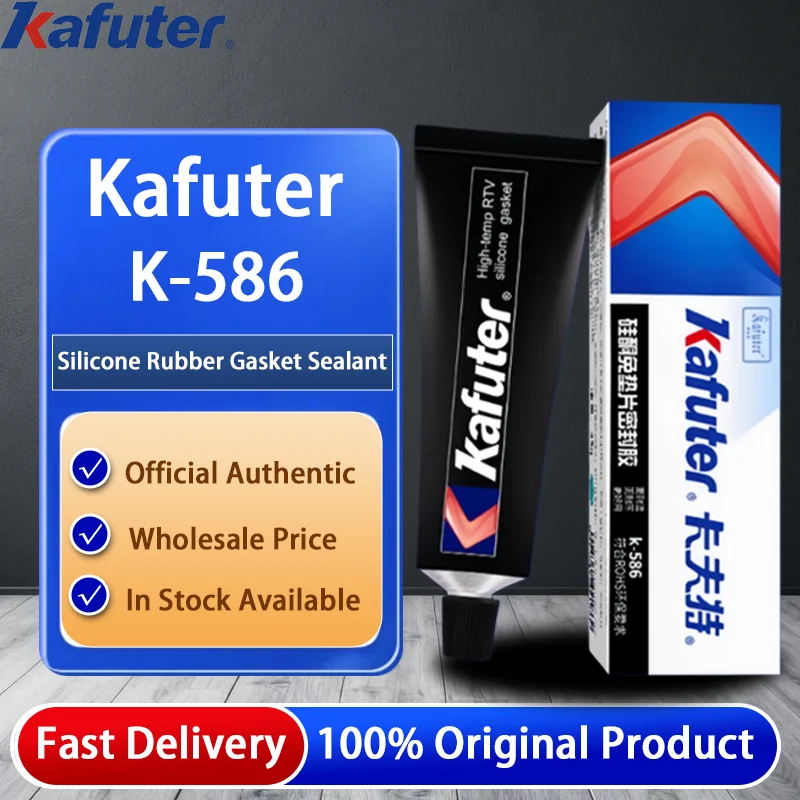 Original Kafuter K-586 Silicone Gasket-Free Sealant Automotive Engine Sealant Glue Specialized for Machinery Repair 55G