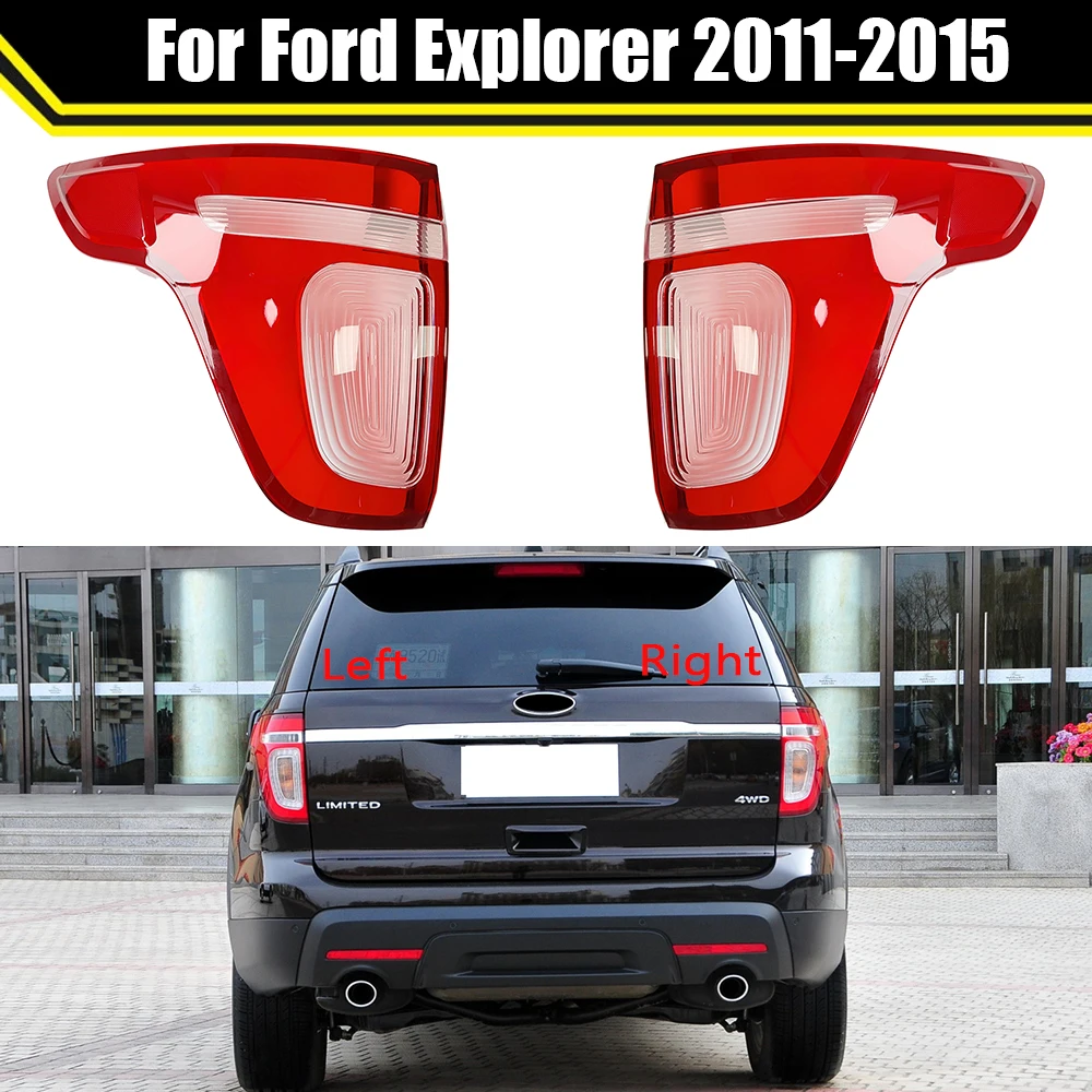 Auto Tail Lamp Light Case For Ford Explorer 2011-2015 Car Rear Taillight Lens Cover Lampshade Lampcover Caps Taillamp Shel