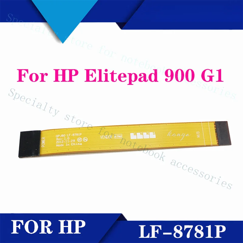

A+For HP Elitepad 900 G1 Cable connection line LF-8781P Tested 100％ can work