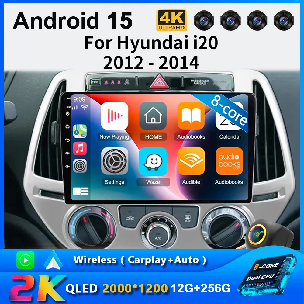 

Android 15 Carplay Auto Car Radio For Hyundai I20 2008 2009 2010 2011-2014 Multimedia GPS Navigation 4G+WIFI Video Player Stereo