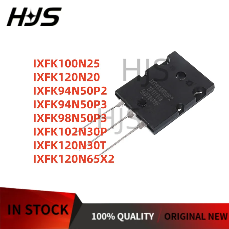5PCS IXFK100N25 IXFK120N20 IXFK120N65X2 IXFK120N30T IXFK102N30P IXFK94N50P2 IXFK94N50P3 IXFK98N50P3 TO-264 New