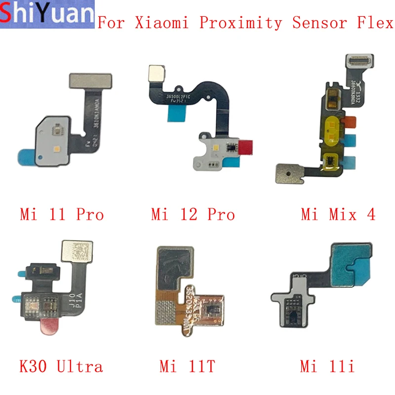 Light Proximity Sensor Flex Ribbon For Xiaomi Mi 12 Pro Mix 4 11T 11i X3 GT Redmi K30 Ultra K40 Proximity Sensor Flex Cable