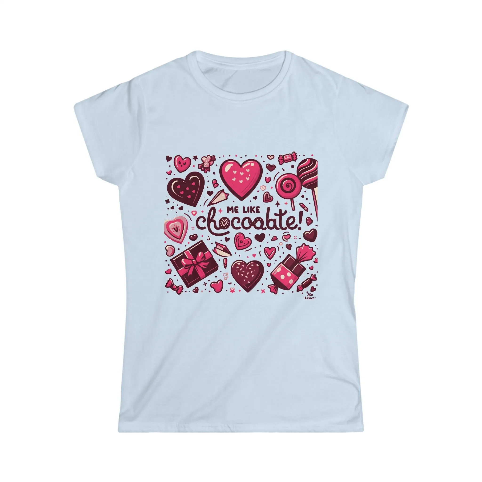Valentine gift s day shirt Me Like Chocolate Women Softstyle T 1 lover