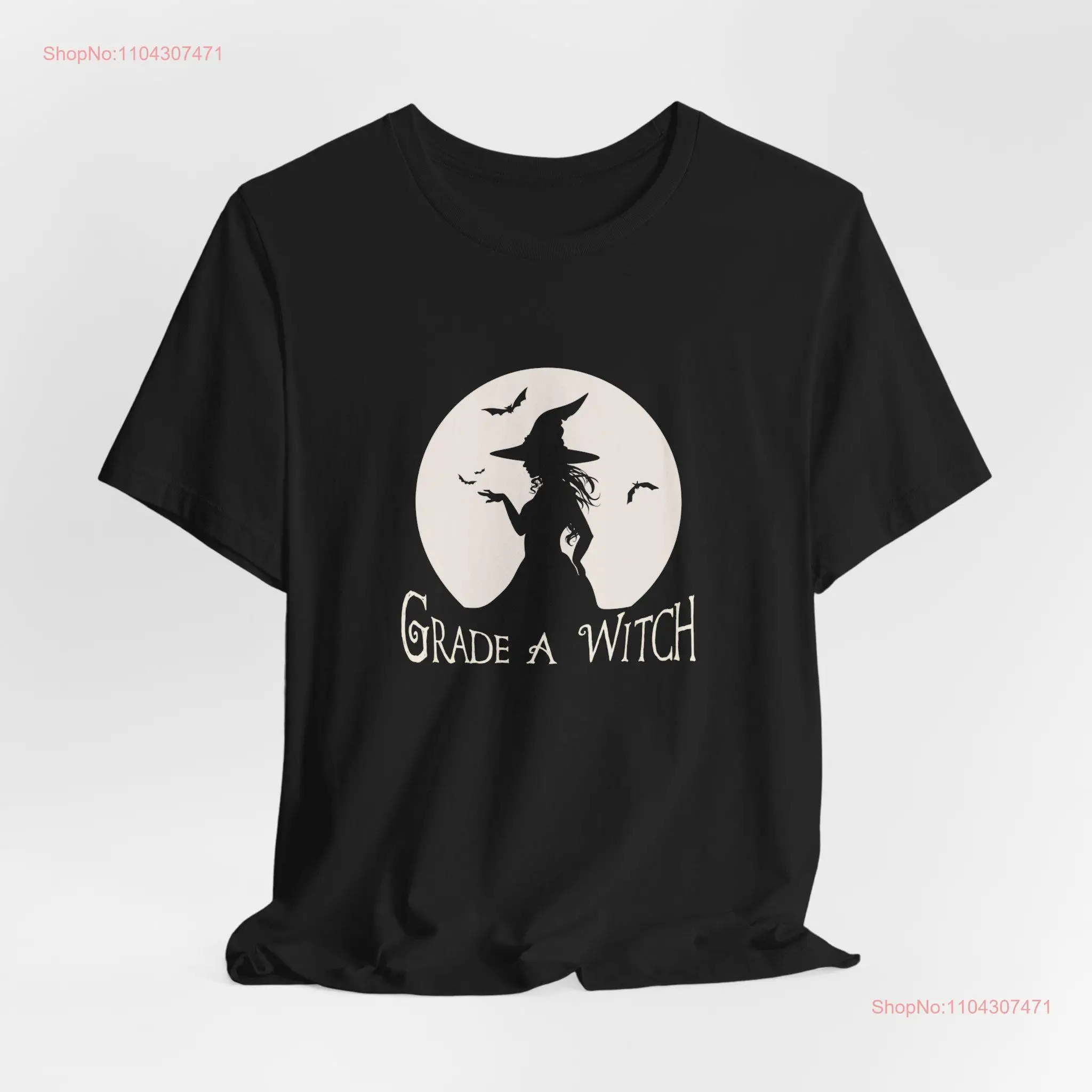 Grade A Witch shirt witches Halloween T tee gift cute Spooky long or short sleeves