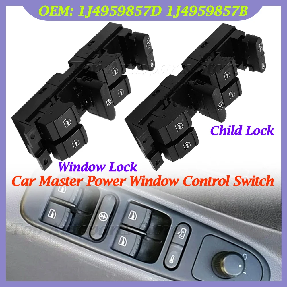 1J4959857D For VW Golf MK4 Jetta Bora Seat Skoda Octavia MK1 Fabia Car Master Power Window Control Switch Button 1J4959857B