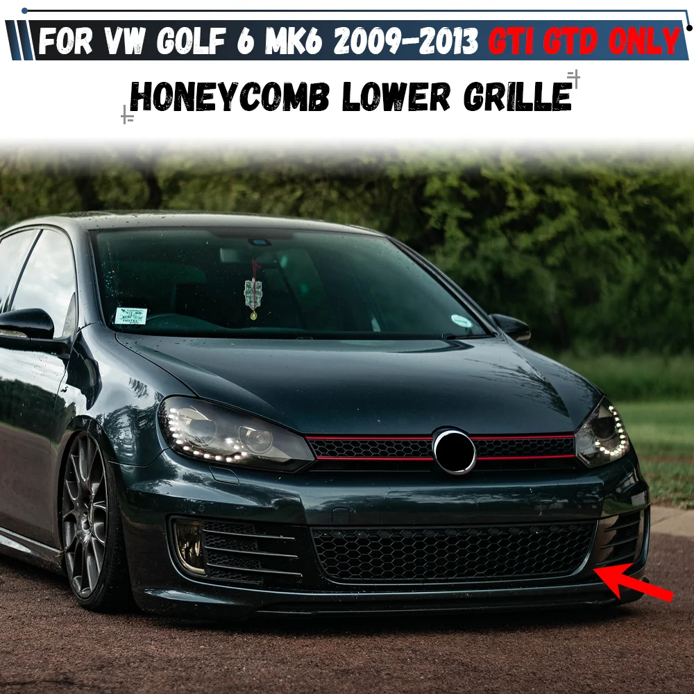 

Car Front Bumper Lower Grille Honeycomb Hex Mesh Grills For Volkswagen VW Golf 6 MK6 VI GTI GTD 2009 2010 2011 2012 2013