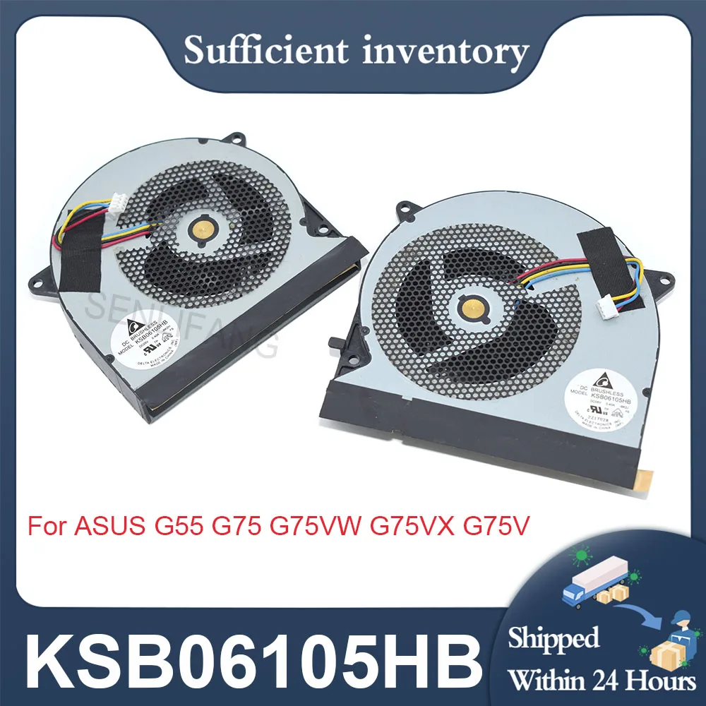 

DC05V 0.40A KSB06105HB KSB06105HB-BK2H KSB06105HB-BK2J KSB06105HB-AJ10 4Pin For ASUS G75VW G75VX G75V G75 Computer Cooling Fan