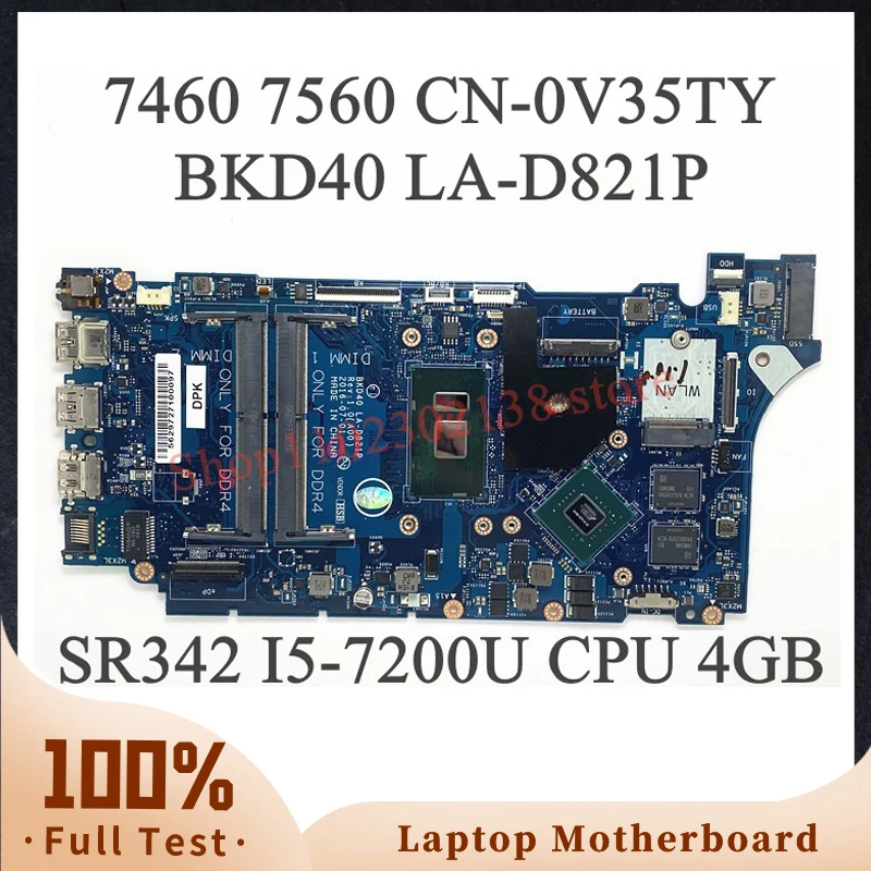 

BKD40 LA-D821P V35TY 0V35TY CN-0V35TY W/SR342 I5-7200U CPU For Dell Vostro 14 5468 7460 7560 Laptop Motherboard 4GB 100% Tested