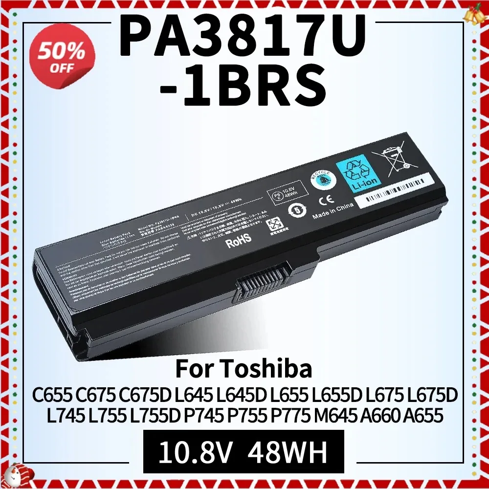 

PA3817U-1BRS Laptop Battery for Toshiba Satellite C655 L655 L755 C675 C675D L645 L645D L655D L675 L675D L745 L755D P745 P755