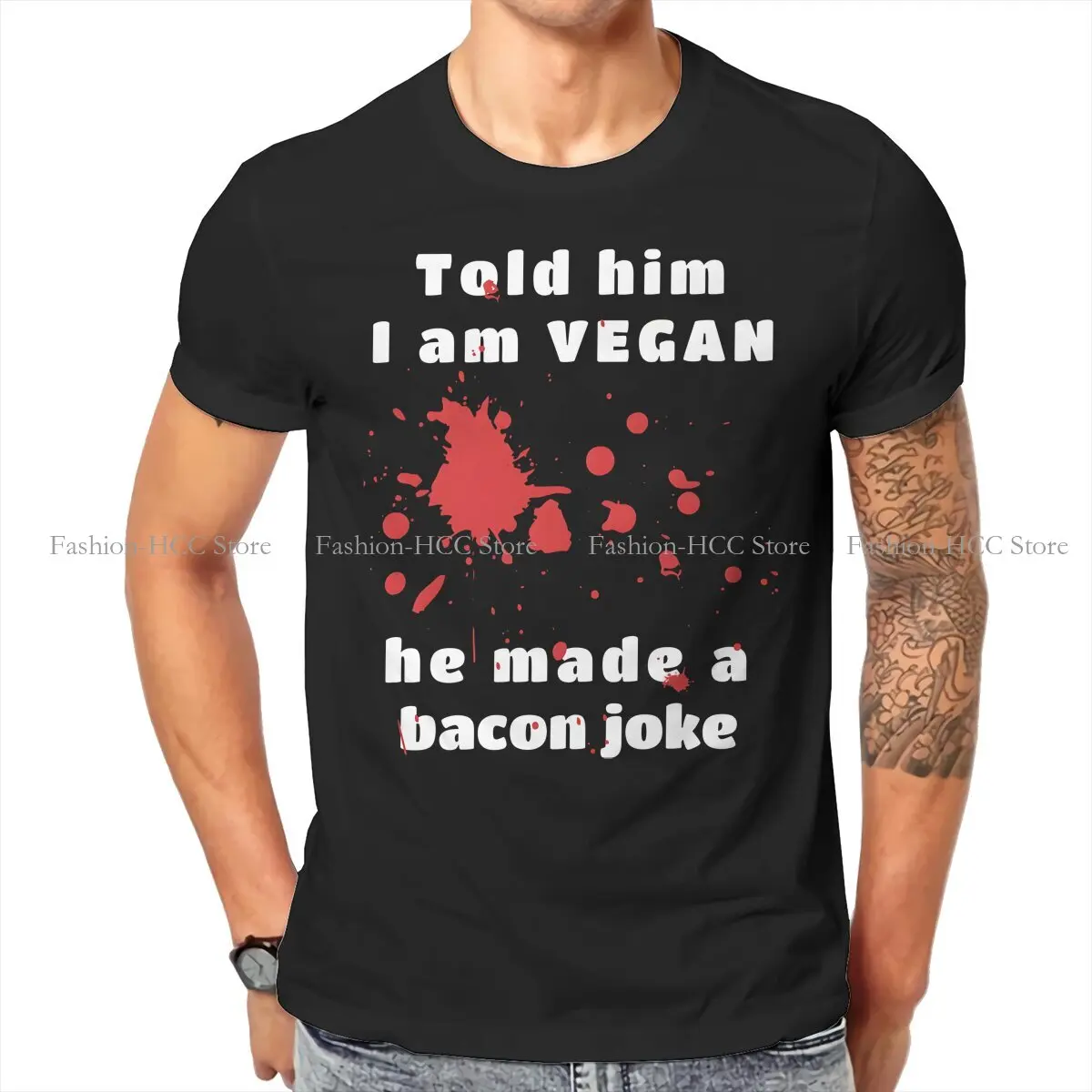 Vegan Life  Bacon And Blood Joke O Neck TShirt Hey Riddle Riddle Fabric Classic T Shirt Men Clothes Individuality