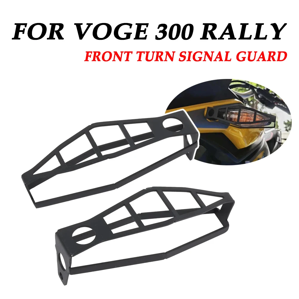 For LONCIN 300 GY RALLY300 300RALLY 2023 2024 VOGE 300 RALLY Front Turn Signal Guard Protector Indicator Light Protection Cover