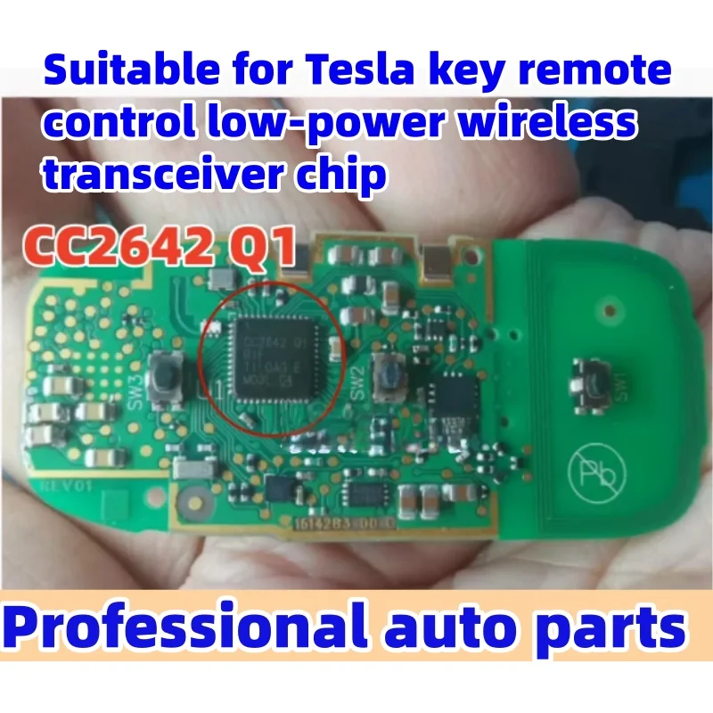 

5pcs/lot CC2642 CC2642 Q1 Suitable for Tesla key remote control low-power wireless transceiver chip