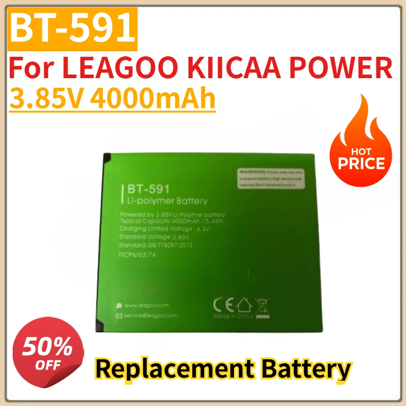 

High Quality New BT-591 Mobile Phone Battery 3.85V 4000mAh For LEAGOO KIICAA POWER