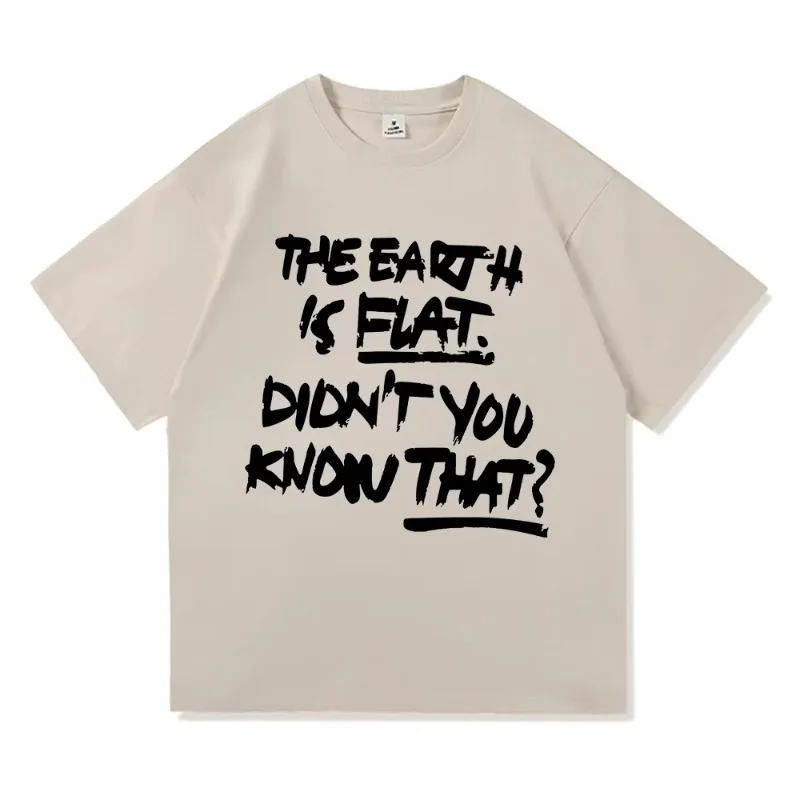 The Earth Is Flat Didnt You Know That TShirt Min Yoong Cat Men/women Clothing Harajuku High Quality Clothes Cotton TShirts Tops