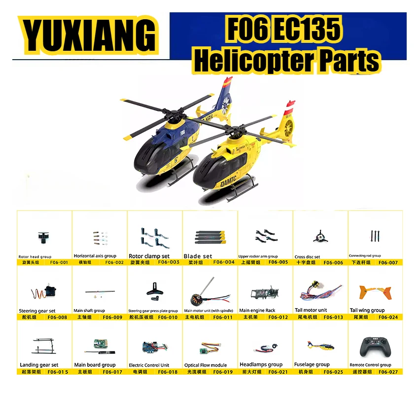YUXIANG Yu Xiang F06 EC135 RC hélicoptère pièces de rechange hélice Fuselage Rotor tête moteur ESC carte principale broche train d'atterrissage
