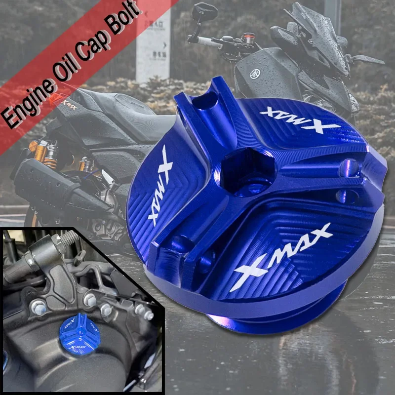 

For YAMAHA XMAX 250 300 XMAX300 X-MAX 250 2017-2020 2021 2022Engine Oil Cap Bolt Oil Filler Cap Accessorie (not for xmax400/125)