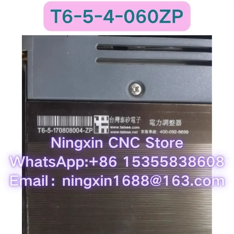 Second-hand T6-5-4-060ZP power regulator Functional test OK Fast delivery