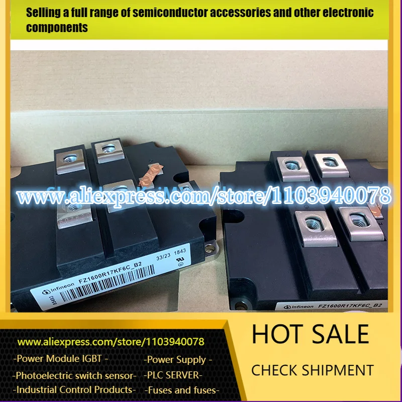 

IGBT MODULE FZ1600R17KF6C-B2 FZ2400R17KF6C-B2 FZ1200R17KF6C-B2 FD800R17KF6C-B2 FZ2400R17KE3-B9 FZ1600R17KE3 FZ1600R12KE3