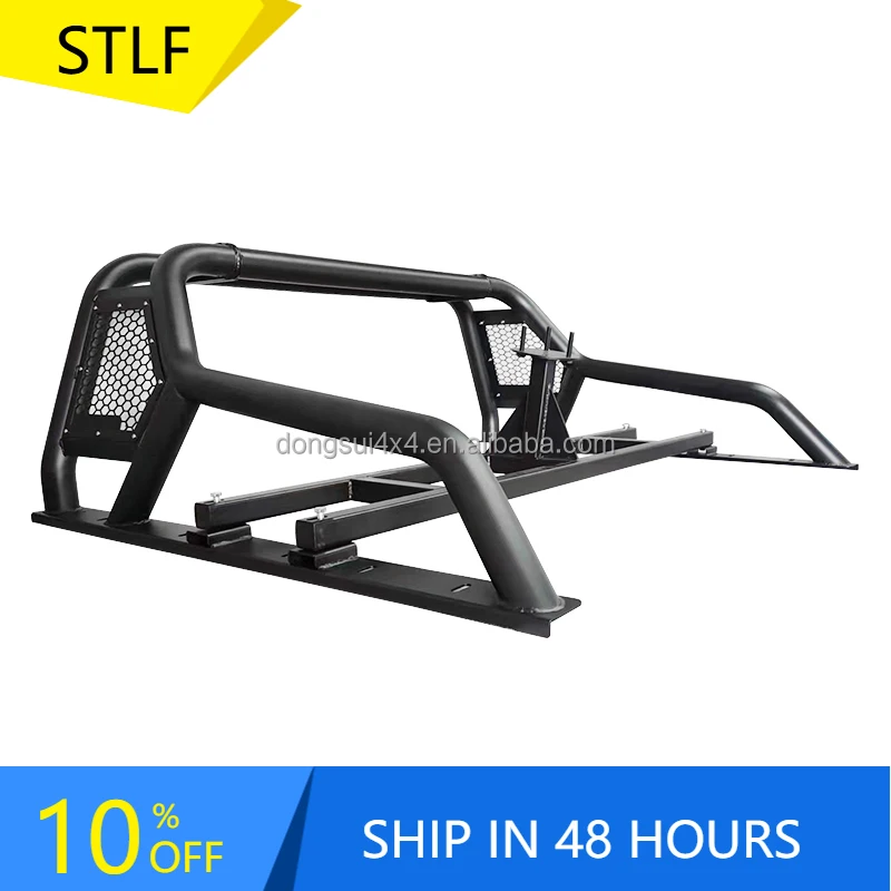 

STLFFactory Directly Wholesale Price New Design Truck Steel Roll Bar for Fords Ranger Isuzu Dmax Toyotas Hilux
