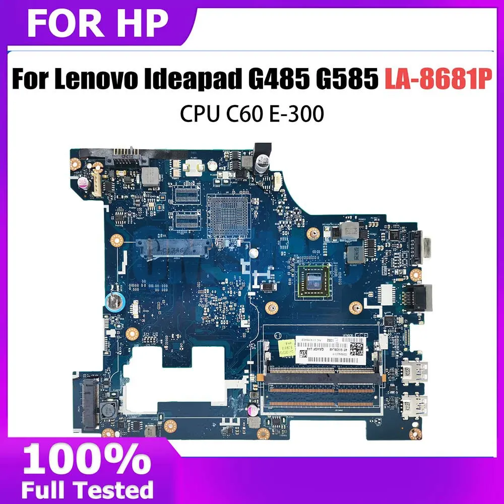 Laptop Motherboard For Lenovo ideapad G585 LA-8681P Computer Mainboard with CPU E-300 100% test work