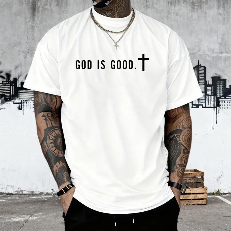 Summer Casual Fashion Tees 2026 New Arrival Men's T-shirt High Quality 100% Cotton Short Sleeve Top God Is Good Printed Tshirts