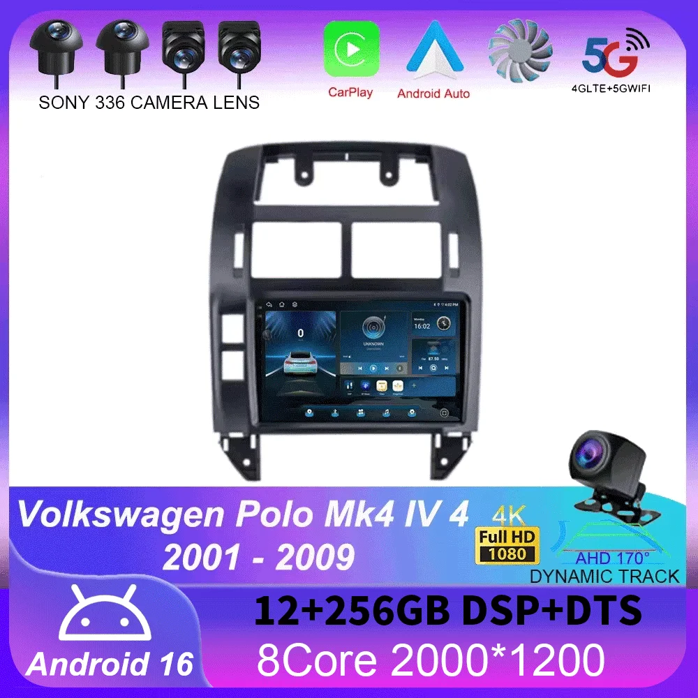 Android 16 For Volkswagen Polo Mk4 IV 4 2001 - 2009 Car Radio Video Player Navigation stereo GPS No 2din 2 din dvd 4G+WIFI DSP