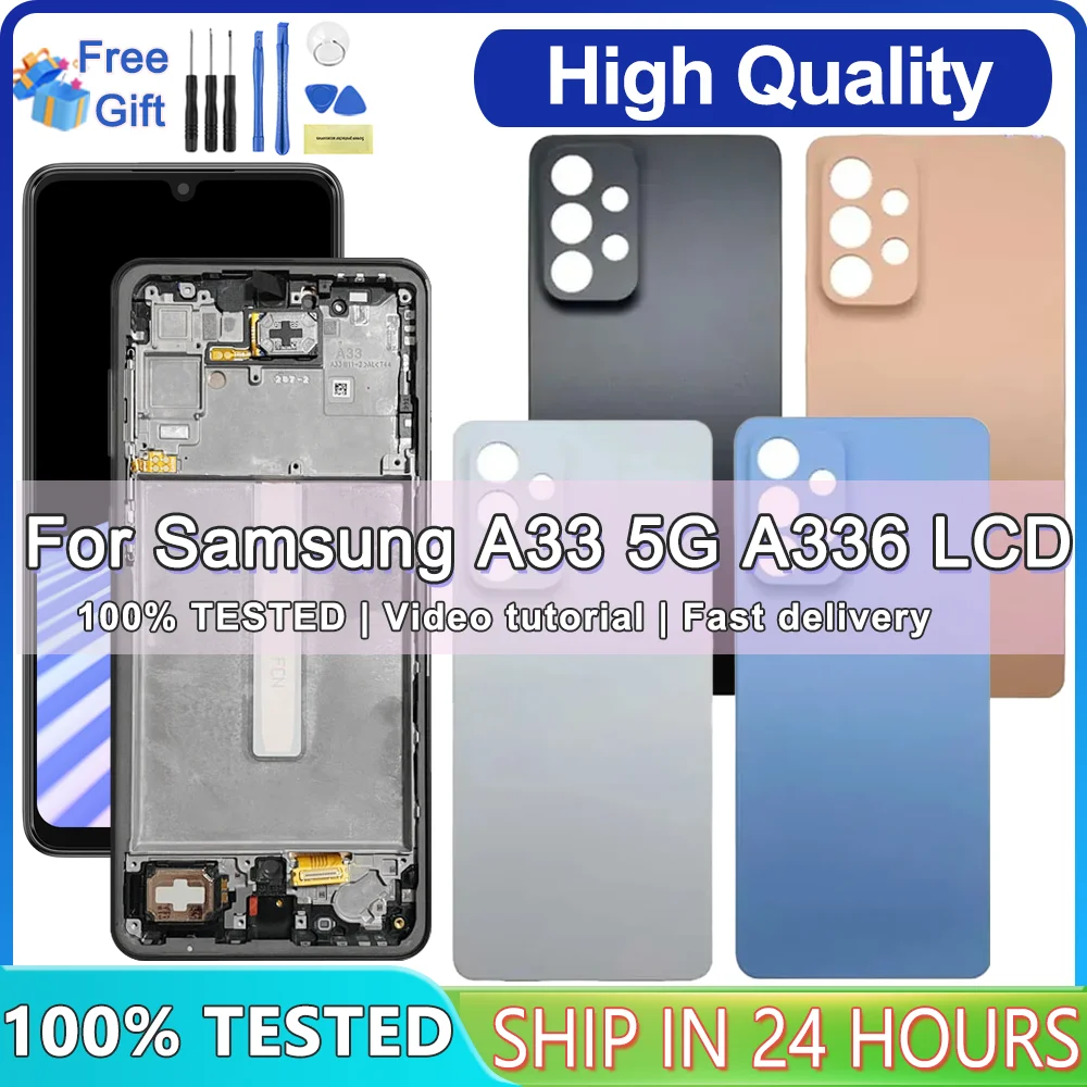 Tested For Samsung A33 5G LCD Display Touch Screen Digitizer Assembly For Samsung A336 A336B A336E Screen With Frame Replacement