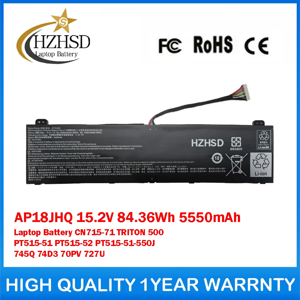 AP18JHQ 15.2V 84.36Wh 5550mAh Laptop Battery For ACER CN715-71 TRITON 500 PT515-51 PT515-52 PT515-51-550J 745Q 74D3 70PV 727U