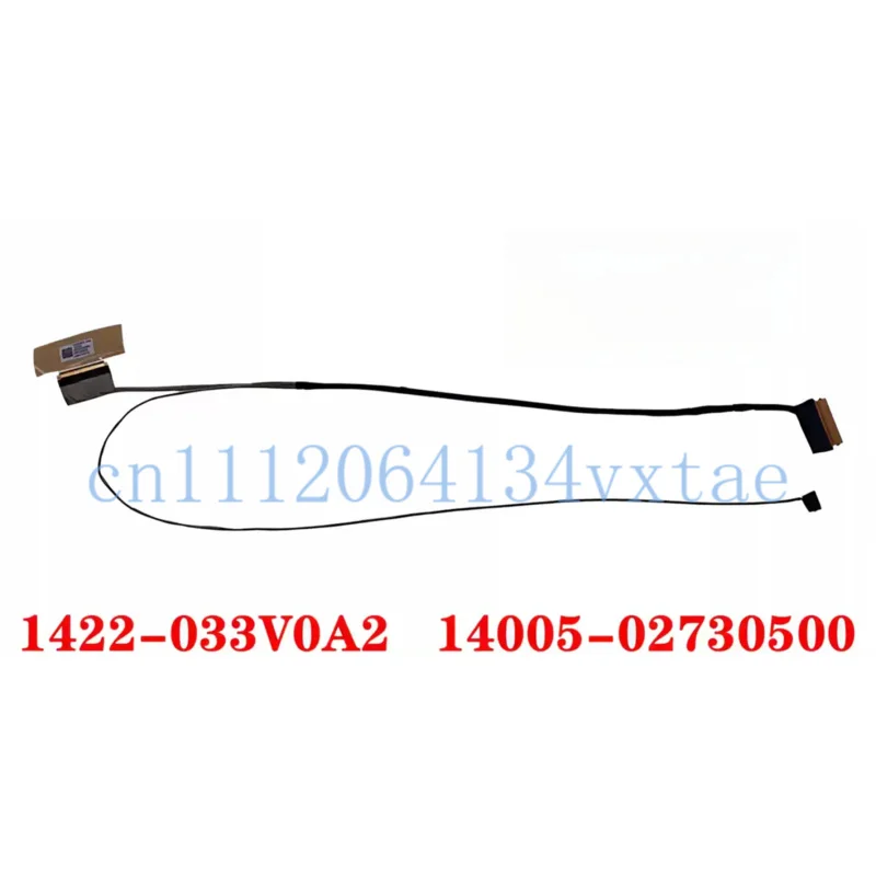 1422-033V0A2 14005-02730500 New Lcd EDP FHD Cable 144HZ For FX505 FX50D FX86F FX86G FX95G 0.1