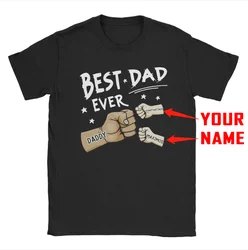 Personalized Name Custom Gift For Dad Father Best Dad Ever T-Shirts Father's Day Birthday Gift from Son Daughter Presents Tees