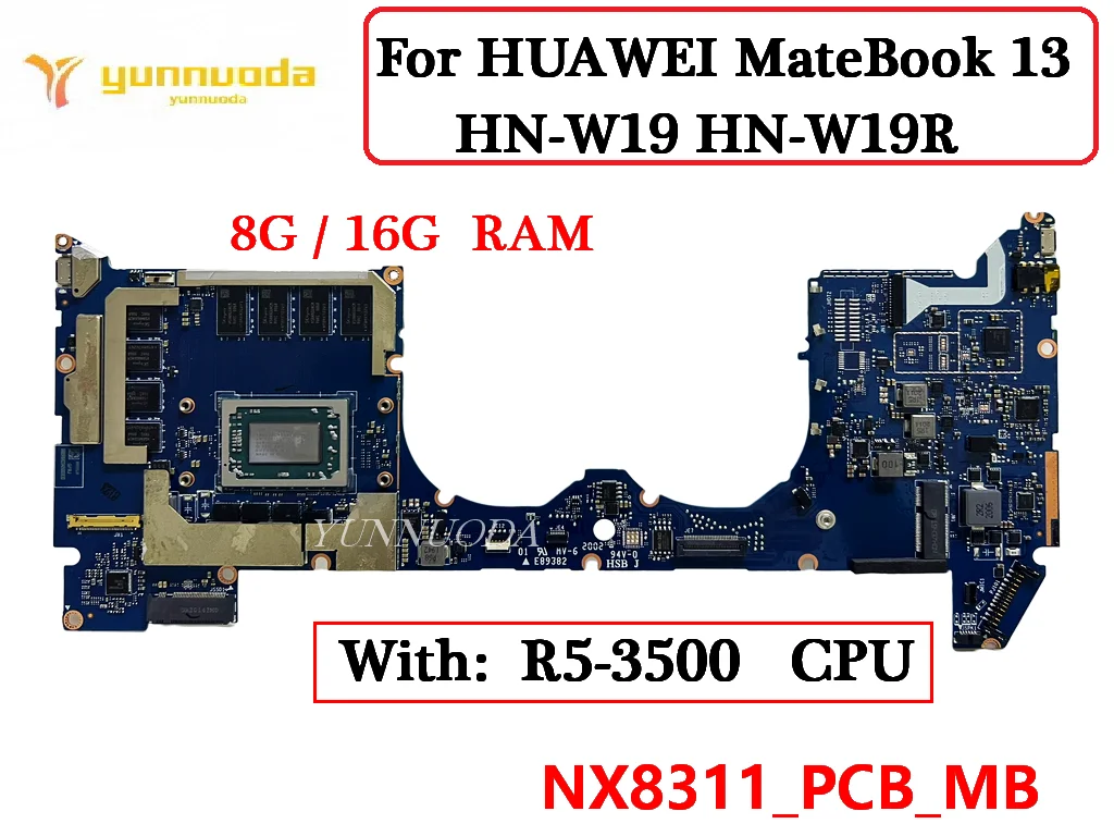 NB8311  For HUAWEIMateBook 13 HN-W19 HN-W19R  Laptop Motherboard With R5-3500U CPU 8G 16G RAM  100% Tested