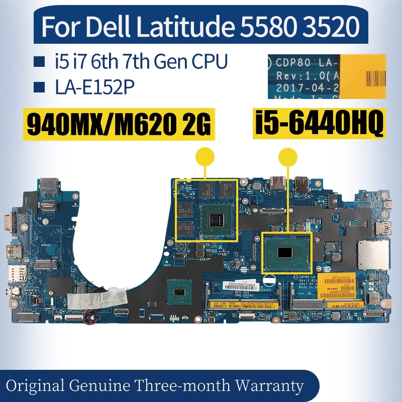 

For Dell Latitude 5580 3520 Laptop Mainboard LA-E152P 00C209 0DCKVD 0VWH3D 00C220 I5 I7 6th/7th 940MX/M620 Notebook Motherboard