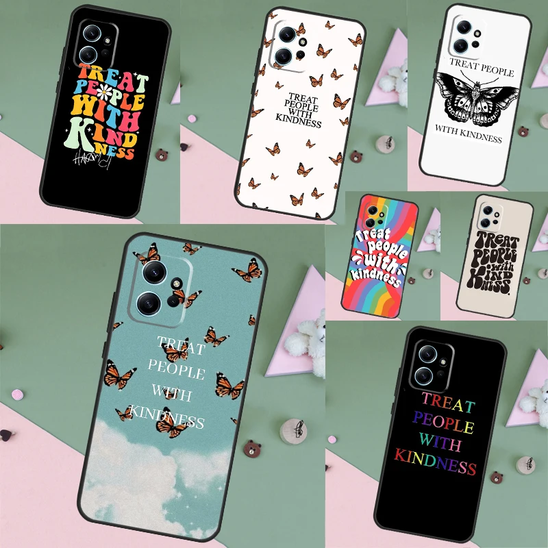 Treat People With Kindness Case Cover For Xiaomi Redmi Note 12 11 8 9 10 Pro Note 12S 10S 11S 9S Redmi 12C 10A 9C 10C