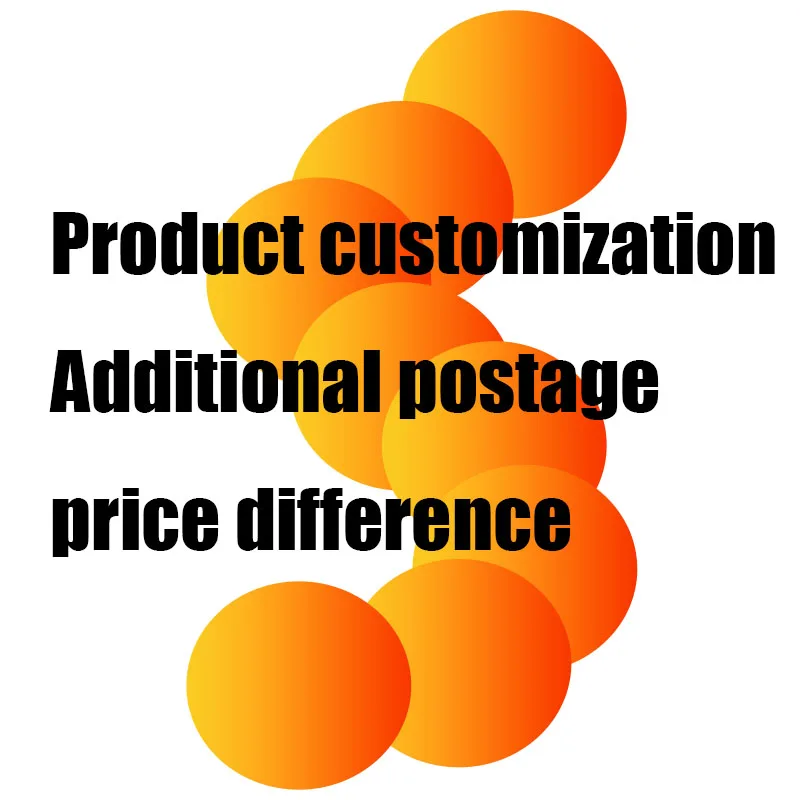 

Customize products according to customer requirements/additional postage (please place an order here)
