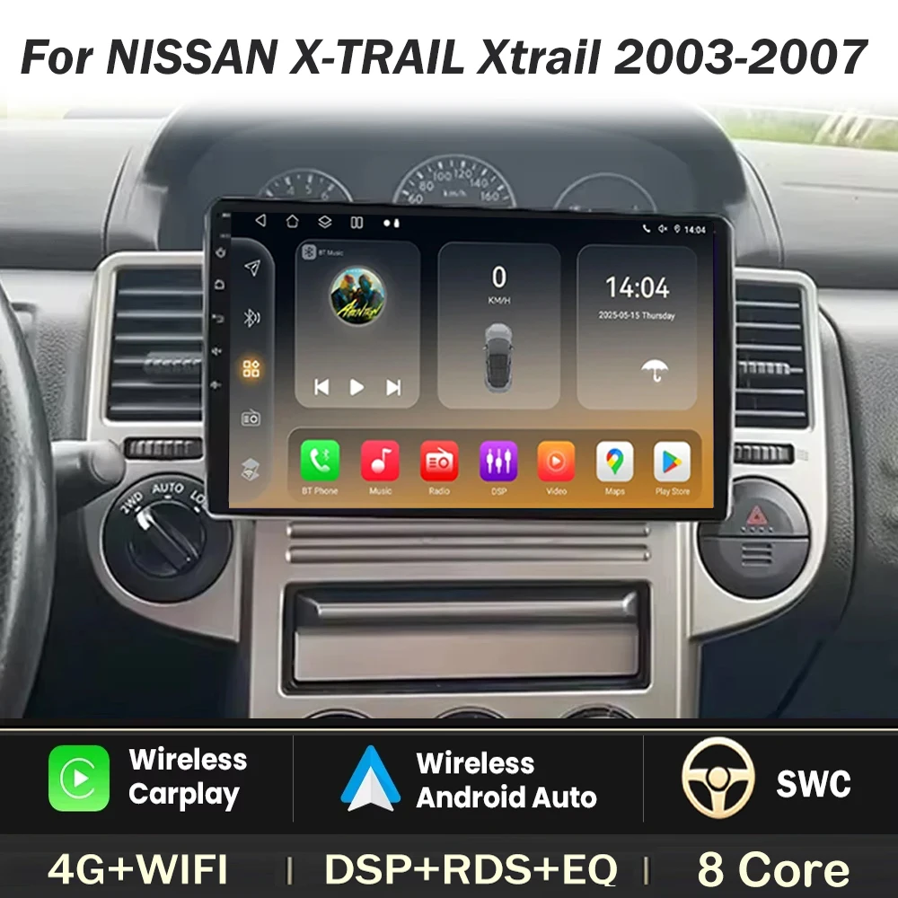 Car Radio Android For NISSAN X-TRAIL Xtrail 2003-2007 Carplay Auto Player Multimedia Video GPS Navigation Rear Camera Screen DVD