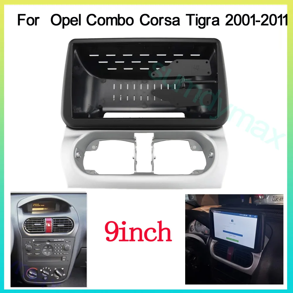 9 inch 2din big screen android Car Radio Fascia For Opel Combo Corsa Tigra 2001-2011 Car Frame Fascia Adapter