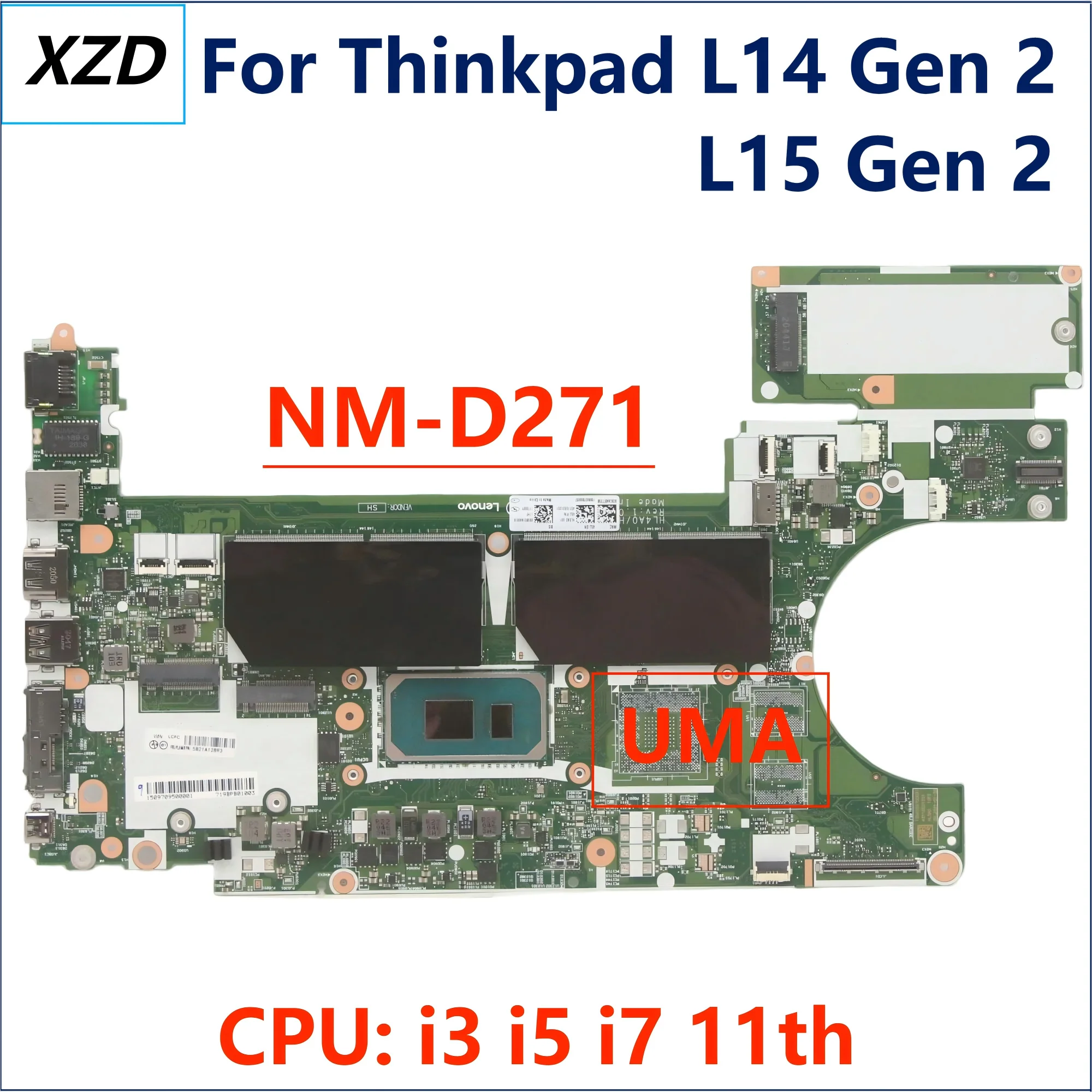 

Материнская плата NM-D271 для Lenovo ThinkPad L15 Gen L14 Gen 2, материнская плата для ноутбука с i3 i5 i7, 11-й процессор UMA, 100% тест в порядке