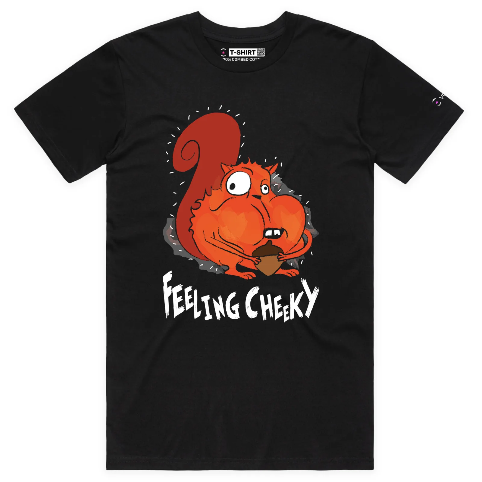 

‘Feeling Cheeky’ Squirrel Premier T-Shirt (Pouches, Assertive, Daring)- VOICEART