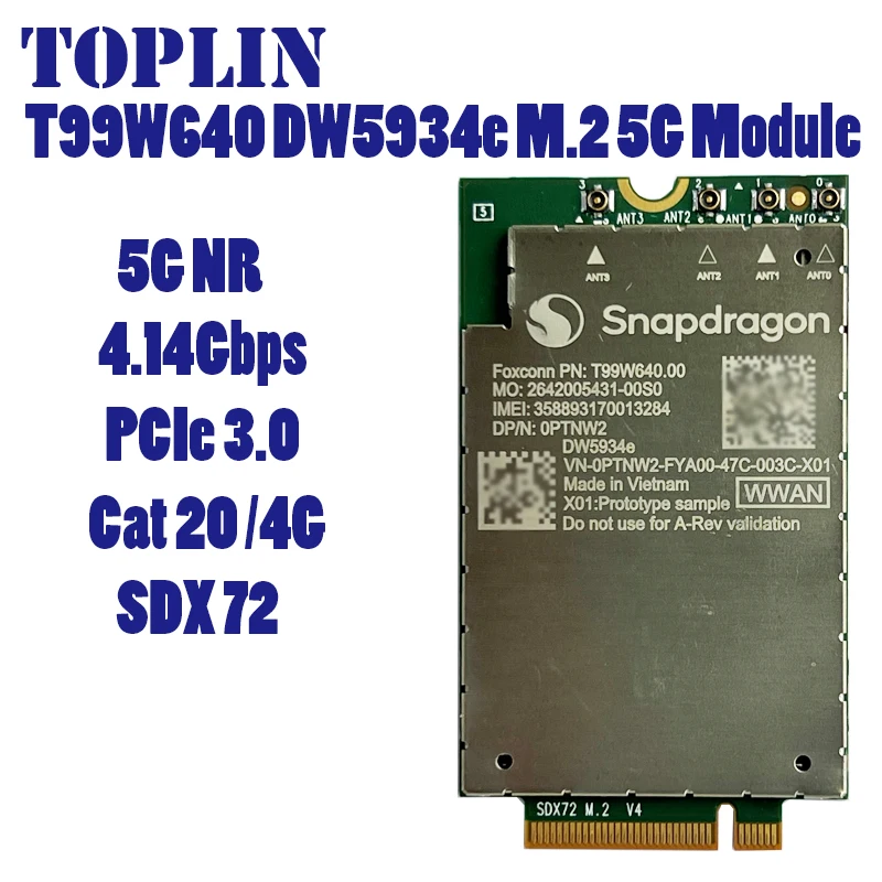 T99W640 DW5934e 5G LTE Module For OPTNW2 Snapdragon X72 CAT 20 5G Network Card Wireless Mobile Modem LTE FDD/TDD 5G Module