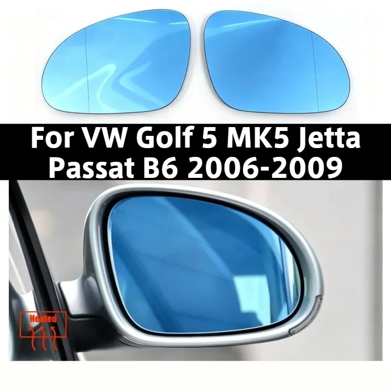 Left/Right Side Heated Mirror blue white For VW Golf 5 MK5 Jetta Passat B6 2006 2007 2008 2009 3C0857521 3C0857522