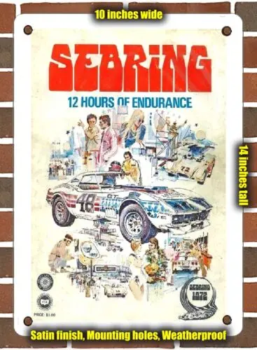 METAL SIGN - 1972 Sebring 12 Hours of Endurance - 10x14 Inches