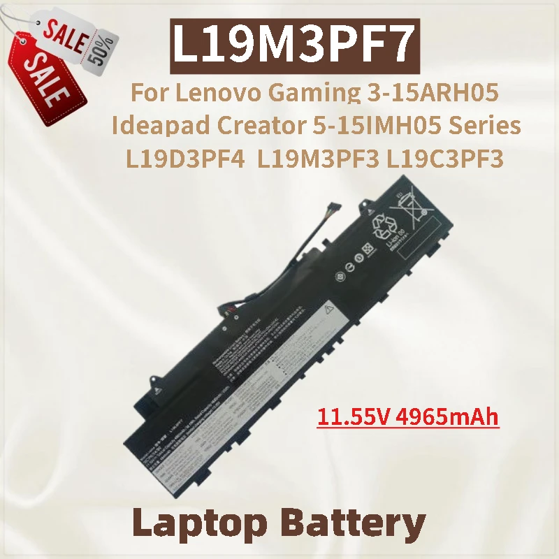 

100% New 11.55V 4965mAh L19M3PF7 Laptop Battery for Lenovo Gaming 3-15ARH05 Ideapad Creator 5-15IMH05 Series L19D3PF4 L19M3PF3