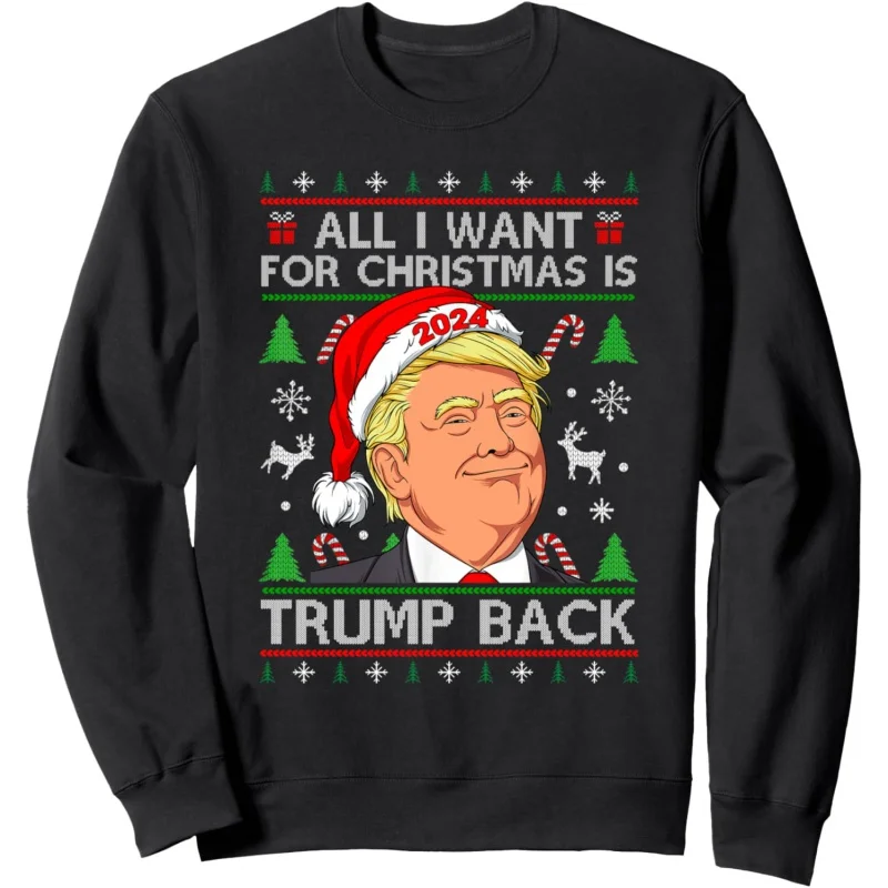 Christmas Men's and Women's Sports Leisure New Fashionable Long Sleeve, I Just Want Trump 2024 Sportswear Black Top