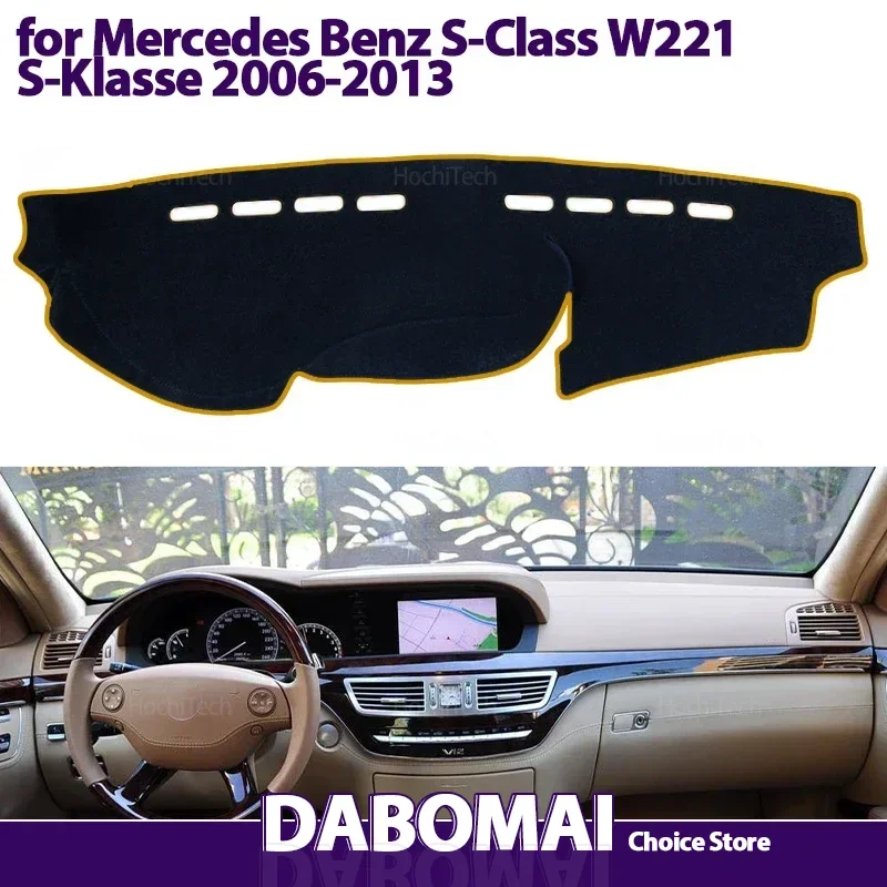 

For Mercedes Benz S-Class W221 S-Klasse S300 S320 S400 S500 S600 06-13 Dash Board Sunshade Carpet Dashboard Cover Protective Pad
