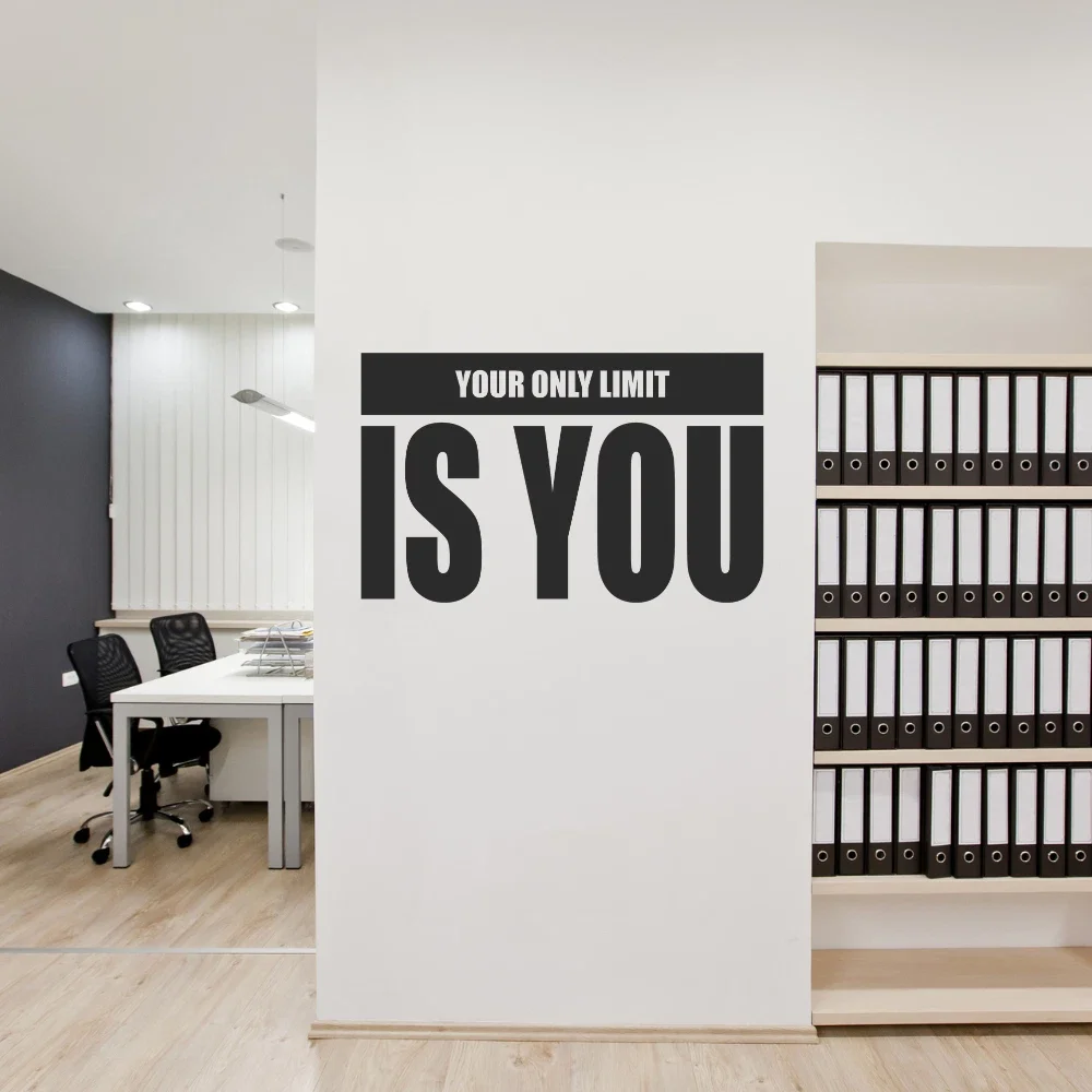 Your Only Limit Is You Vinyl-Aufkleber, Wandaufkleber