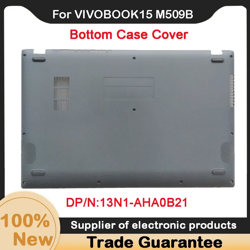 

Original New For ASUS VIVOBOOK15 M509B X509FA X509FB X509FJ Bottom Case Cover Gray 13N1-AHA0B21